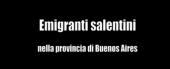 Gli emigranti salentini nella provincia di Buenos Aires