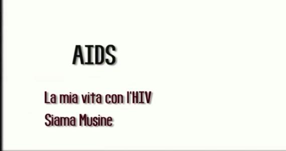 La mia vita con l'HIV: Siama Musine